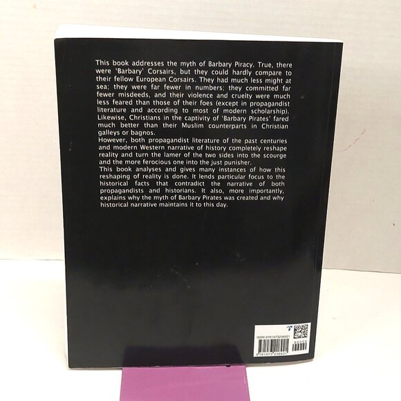 Barbary Pirates: Myths, Lies, Propaganda by S.E. Al-Djazairi Paperback LIKE NEW - Picture 2 of 2